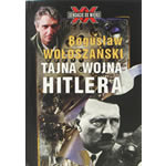 Tajna Wojna Hitlera - Boguslaw Woloszanski