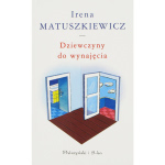 Dziewczyny do wynajecia - Irena Matuszkiewicz 