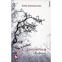 Czarownica z Radosnej 