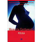 Polka - Manuela Gretkowska