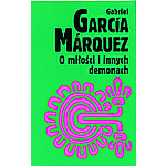 O Milosci i Innych Demonach - Gabriel Garia Marquez