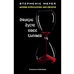 Drugie Zycie Bree Tanner - Stephenie Meyer