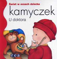 Kamyczek. U doktora. 