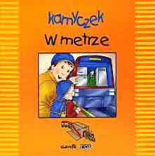  Kamyczek. W metrze. 
