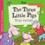 The Three Little Pigs. Trzy Swinki - Dorota Kaminska 