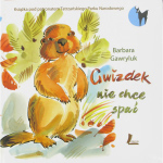 Gwizdek nie chce spac - Barbara Gawryluk 