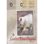 Lustro Pana Grymsa - Dorota Terakowska