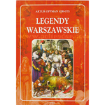 Legendy Warszawskie - Artur Oppman