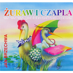 Zuraw i czapla - Jan Brzechwa