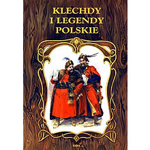 Klechdy i legendy polskie