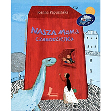 Nasza Mama Czarodziejka