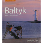 Bałtyk - Morze o wielu obliczach - The Baltic Sea - Album na Prezent