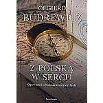 Z Polska w Sercu - Olgierd Budrewicz