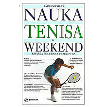Nauka tenisa w weekend. 