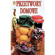 Przetwory domowe
