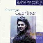 Katarzyna Gaertner - Zlote Przeboje