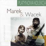 Marek i Wacek - Zlote Przeboje