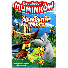 Opowiadania Mumink�w. Symfonia m�rz.